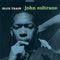 John Coltrane - Blue Train