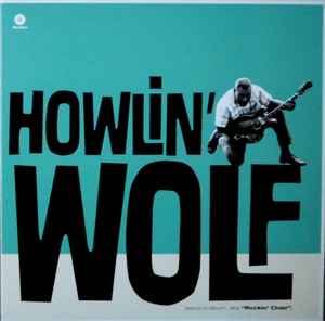 Howlin' Wolf - Howlin' Wolf (Rocking Chair)