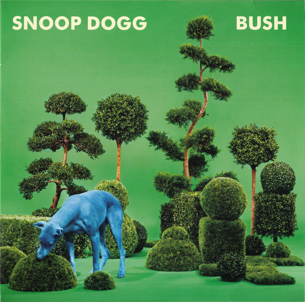Snoop Dogg – Bush