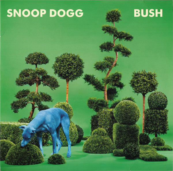 Snoop Dogg – Bush
