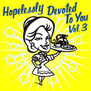 Various Artists - Hopelessly Devoted To You Vol. 3
