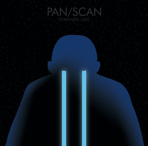 Pan/Scan - Cinematic Lies: Vinyl LP + CD
