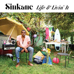 Sinkane ‎– Life & Livin' It