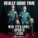 Really Good Time 19/04/23 @ Oporto Bar, Leeds