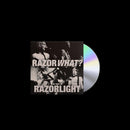 RAZORLIGHT - Razorwhat?