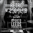 Retro Video Club 18/11/21 @ Lending Room, Leeds