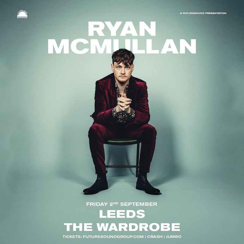 Ryan McMullan 02/09/22 @ The Wardrobe