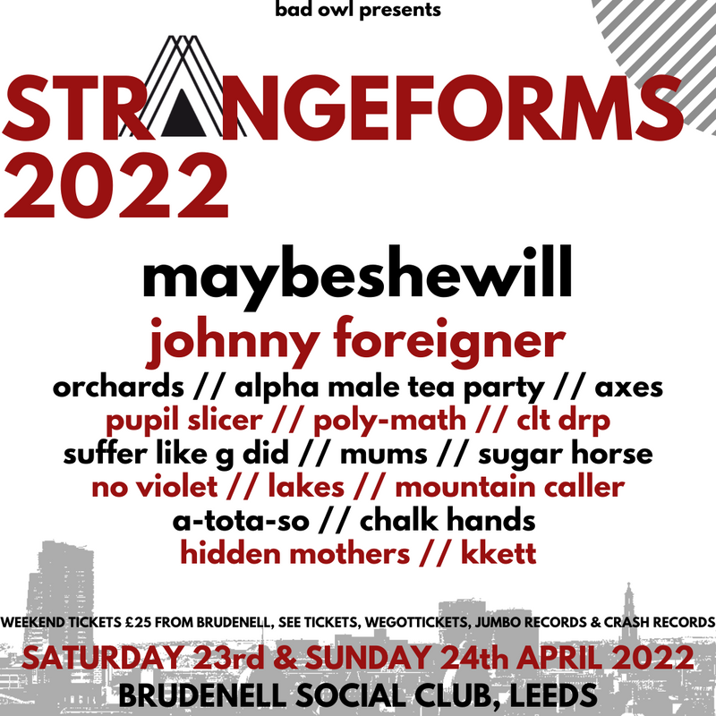Strangeforms 2022 23-24/04/22 @ Brudenell Social Club