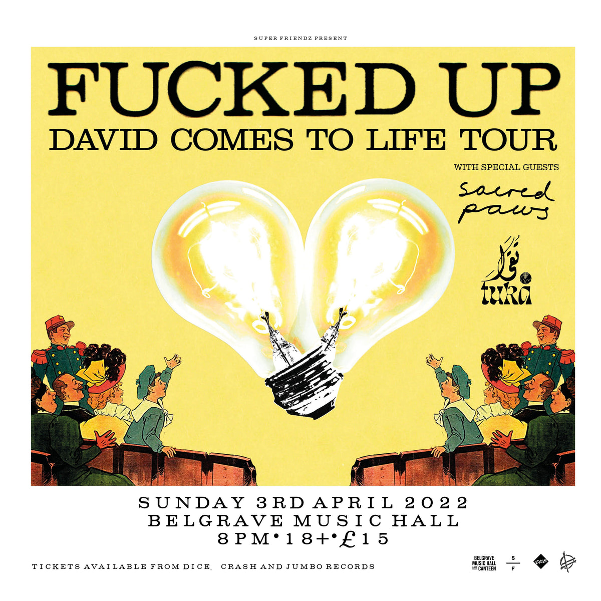F*cked Up 03/04/22 @ Belgrave Music Hall