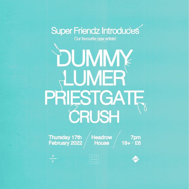 Dummy 17/02/22 @ Headrow House