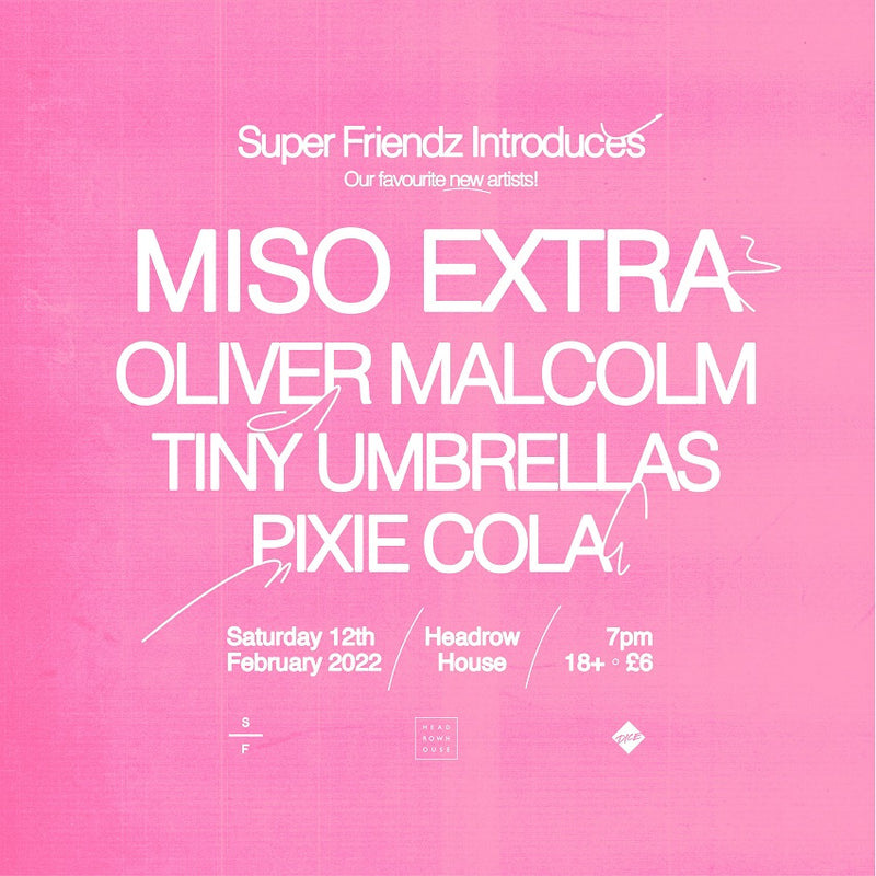 Miso Extra 12/02/22 @ Headrow House