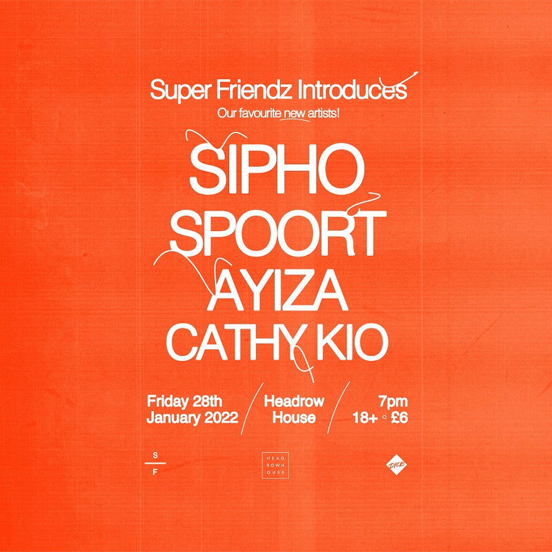 Sipho 28/01/22 @ Headrow House