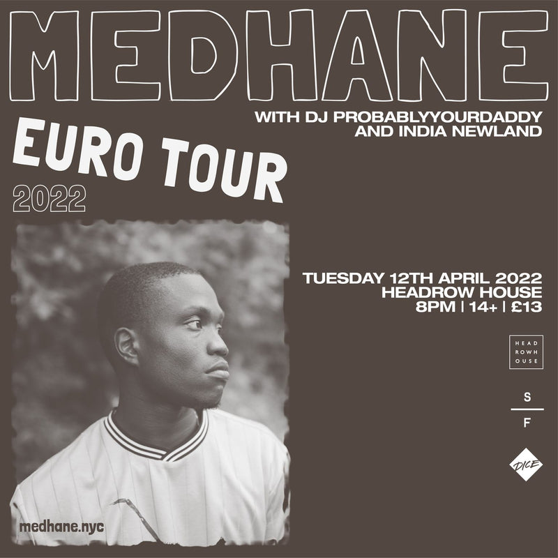 Medhane 12/04/22 @ Headrow House