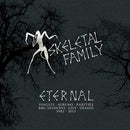 Skeletal Family - Eternal: Singles · Albums · Rarities · BBC Sessions · Live · Demos 1982-2015