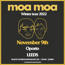 Moa Moa 09/11/22 @ Oporto Bar, Leeds