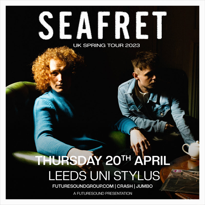 Seafret 20/04/23 @ Stylus