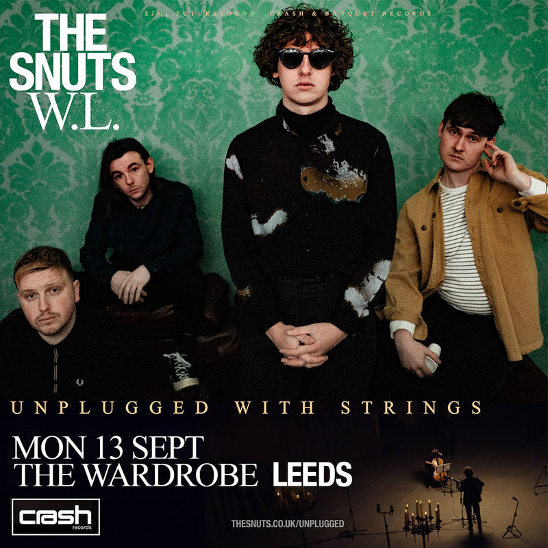 Snuts (The) - W.L. : Various Formats + Ticket Bundle (Stripped back Launch show at The Wardrobe)