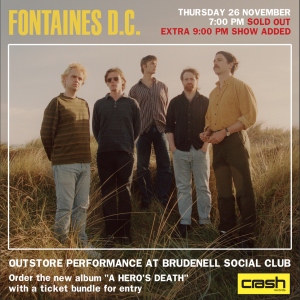 Fontaines D.C. - A Hero's Death: Various Formats + Ticket Bundle (Album Launch gig at Brudenell Social Club) EXTRA SHOW