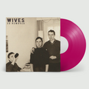 Wives - So Removed: Violet Vinyl LP