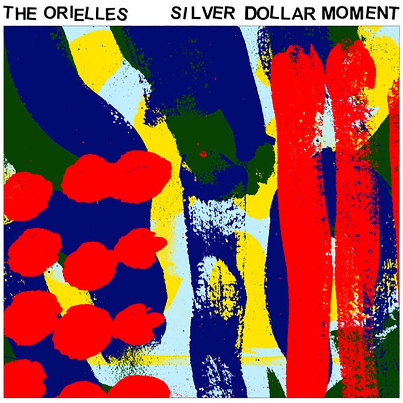 Orielles (The) - Silver Dollar Moment