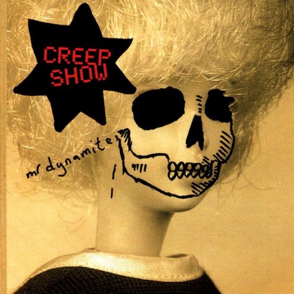 Creep Show - Mr. Dynamite