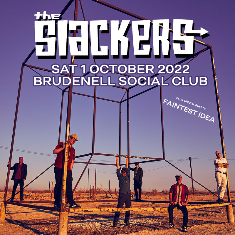 Slackers (The) 01/10/22 @ Brudenell Social Club