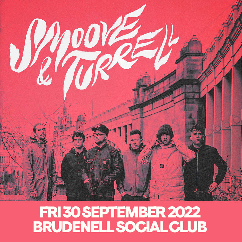 Smoove & Turrell - 30/09/2022  @ Brudenell Social Club