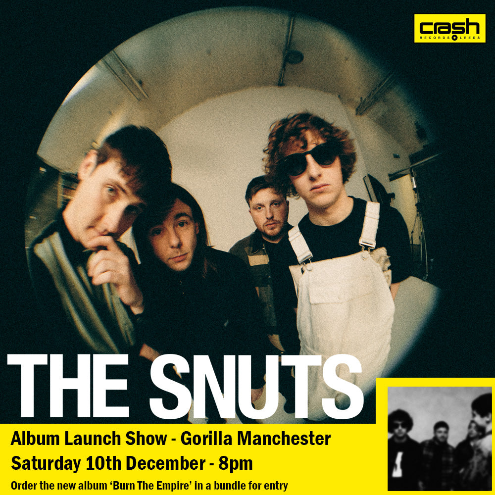 Snuts (The) - Burn The Empire  : Album + Ticket Bundle  (Album launch Gig at Gorilla Manchester)