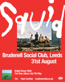 Squid - Bright Green Field Various Formats + Ticket Bundle (Album Launch gig at Brudenell Social Club)