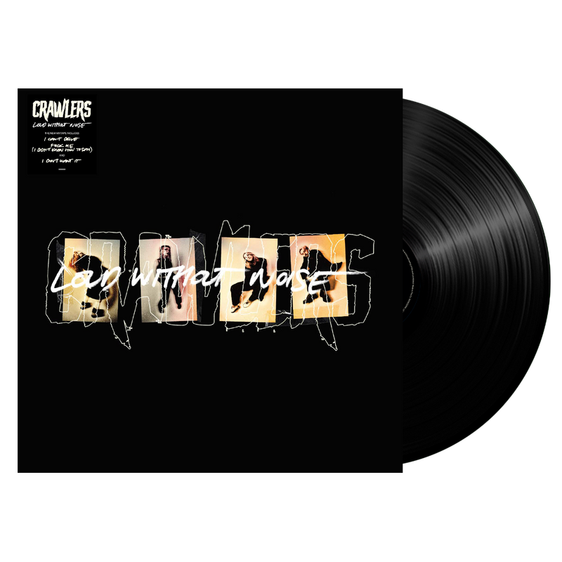 Crawlers - Loud Without Noise : Various Formats + Ticket Bundle (Launch show at Belgrave Music Hall Leeds)