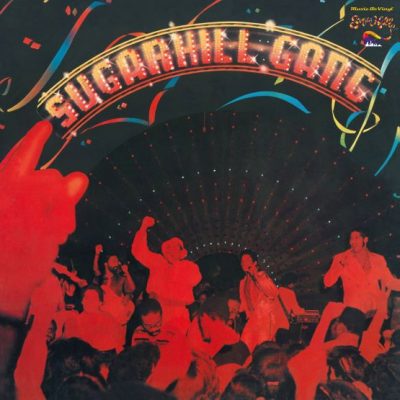 Sugarhill Gang – Sugarhill Gang Vinyl LP Limited RSD2020 Aug Drop