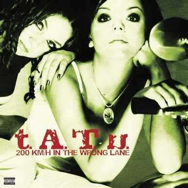 t.A.T.u. - 200 KM/H In the Wrong Lane: Vinyl LP Limited RSD 2021