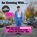 Tom Grennan - Evering Road: Various Formats + Ticket Bundle (An Evening With.... Q&A W/ Friend JAACKMAATE at The Wardrobe)