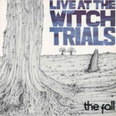 Fall (The) - Live At The Witch Trials