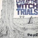 Fall (The) - Live At The Witch Trials