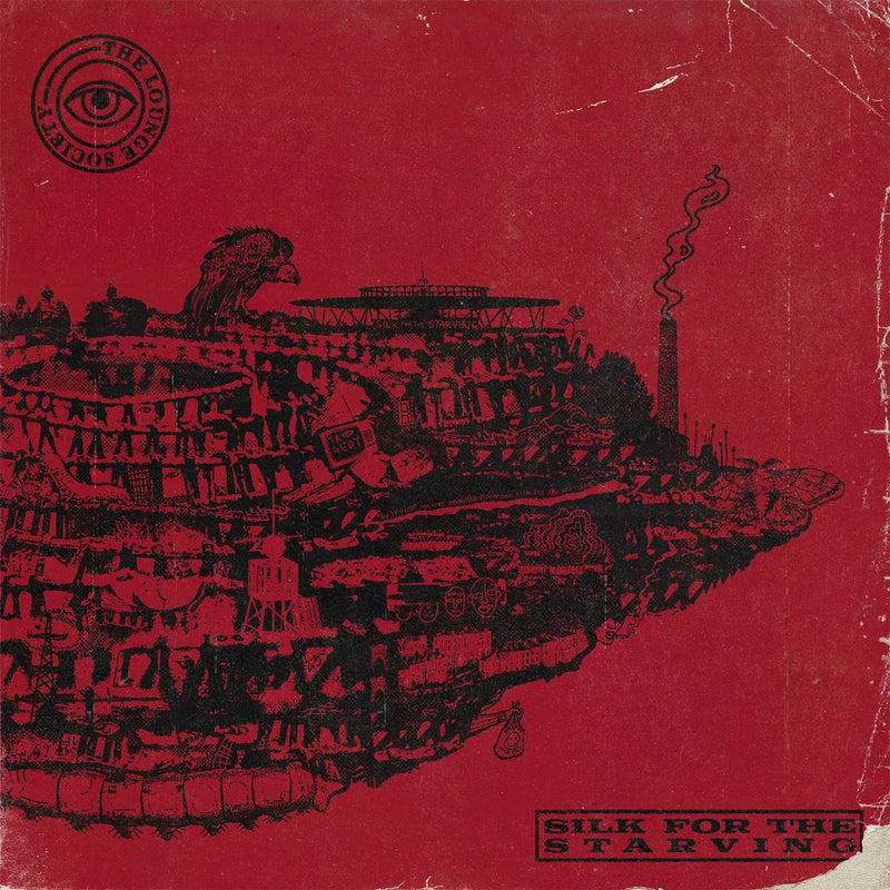 Lounge Society (The) - Silk For The Starving: Vinyl EP