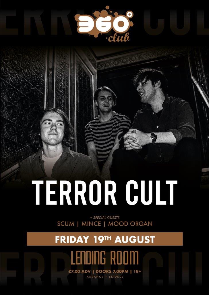 Terror Cult/Mince/Scum/Mood Organ 19/08/22 @ The Lending Room