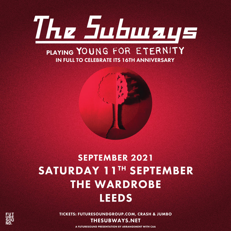 Subways (The) 11/09/21 @ Wardrobe