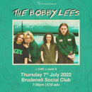 Bobby Lees (The) 07/07/22 @ Brudenell Social Club