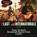 Last Internationale (The) 18/04/23 @ Brudenell Social Club