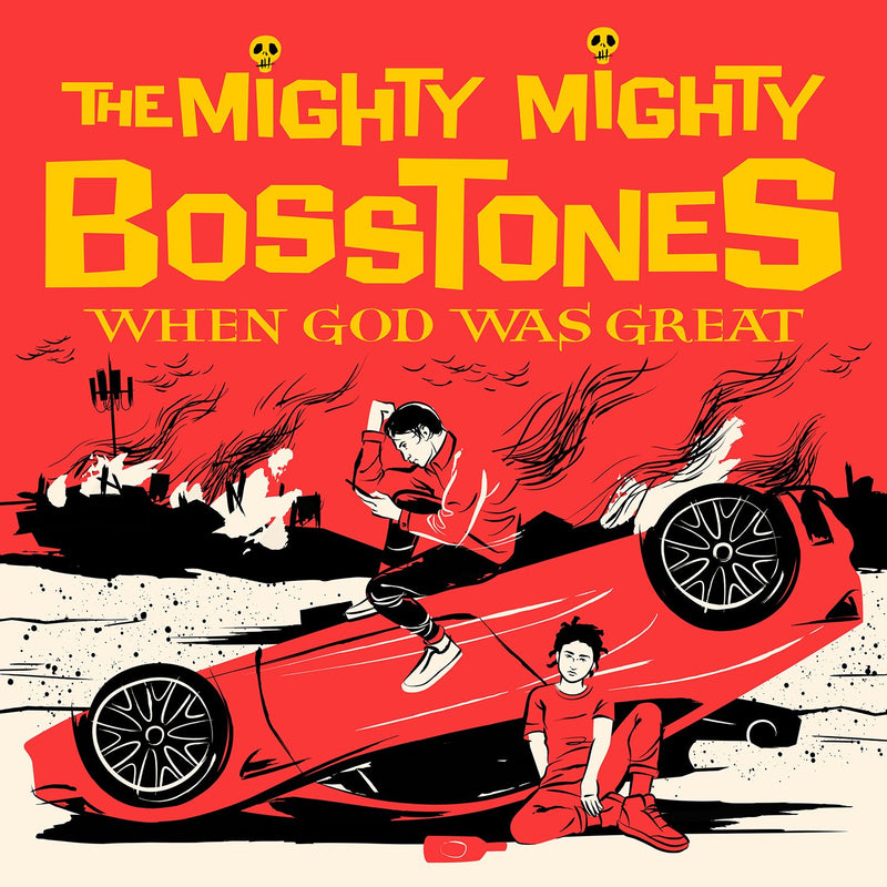 Mighty Mighty Bosstones (The) - When God Was Great