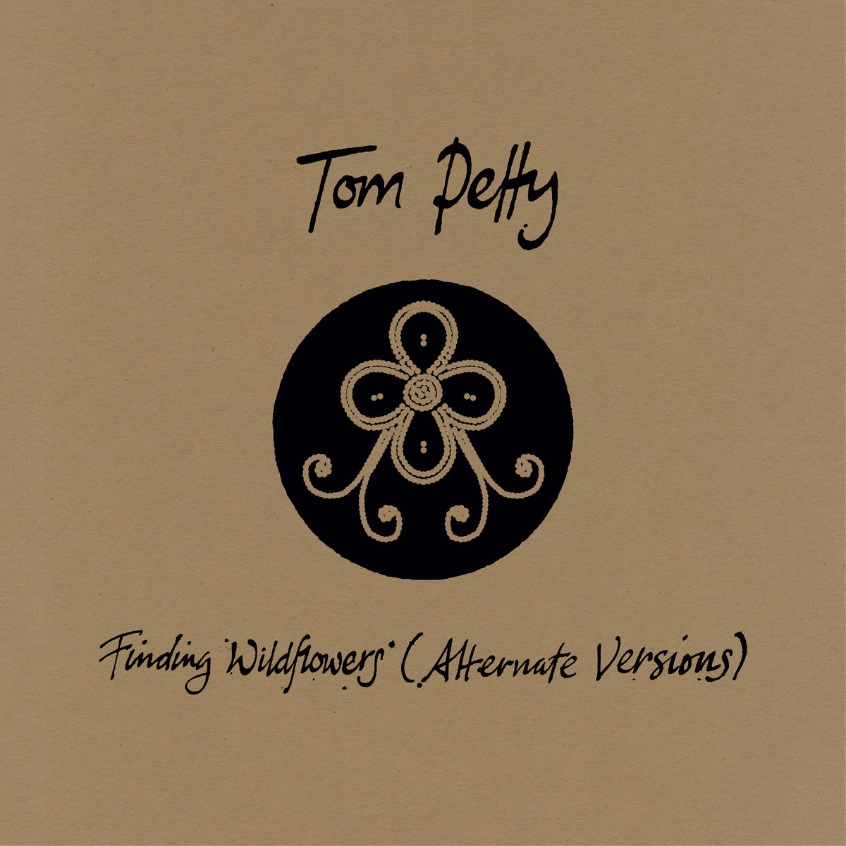 Tom Petty - Finding Wildflowers (Alternate Versions)