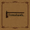 Tomahawk - Tomahawk