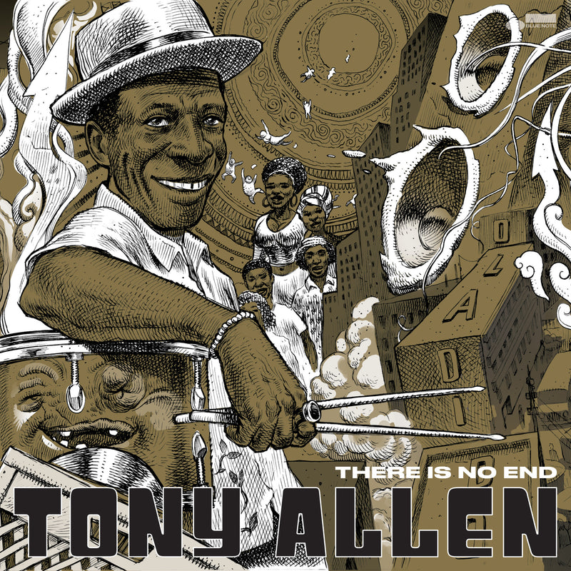 Tony Allen - There Is No End