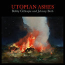 Bobby Gillespie & Jehnny Beth - Utopian Ashes