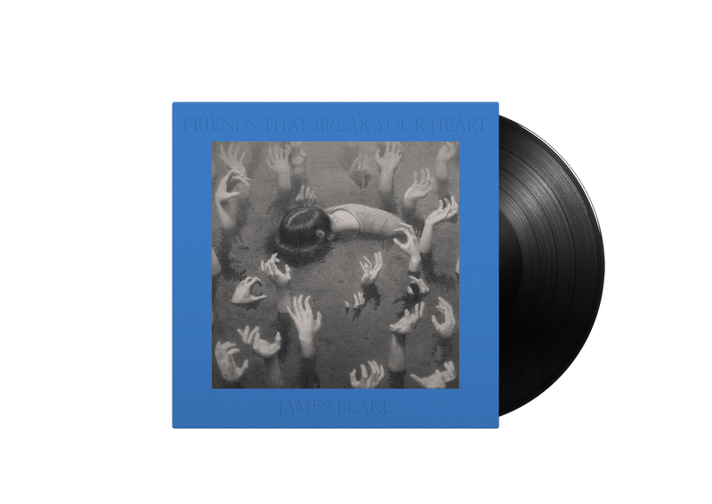 James Blake - Friends That Break Your Heart