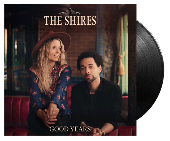 Shires (The) - Good Years: (Various Formats) + Brudenell Social Club Ticket Bundle