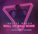 Janette Mason - Wall to Wall Bowie EP