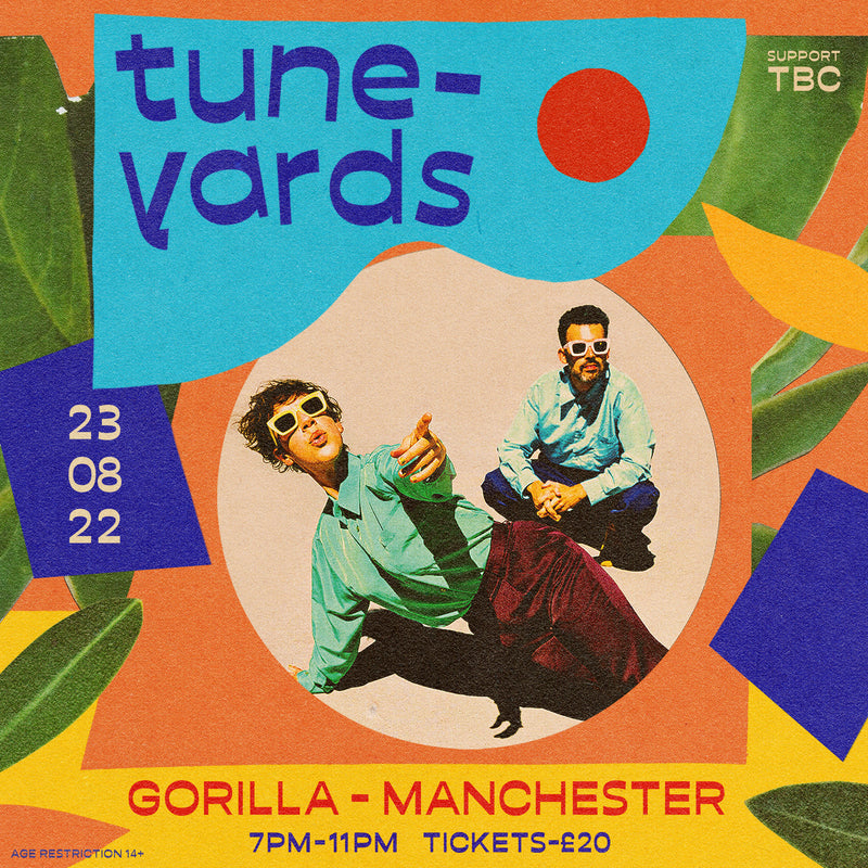 Tune-Yards 23/08/22 @ Gorilla, Manchester