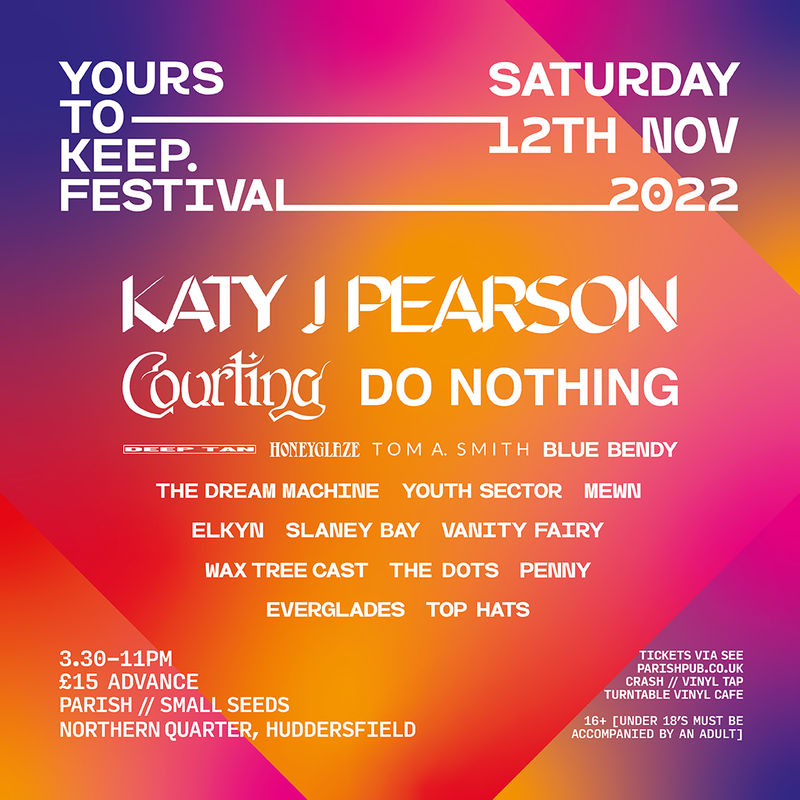 Yours To Keep Festival 12/11/22 @ Various Venues, Huddersfield